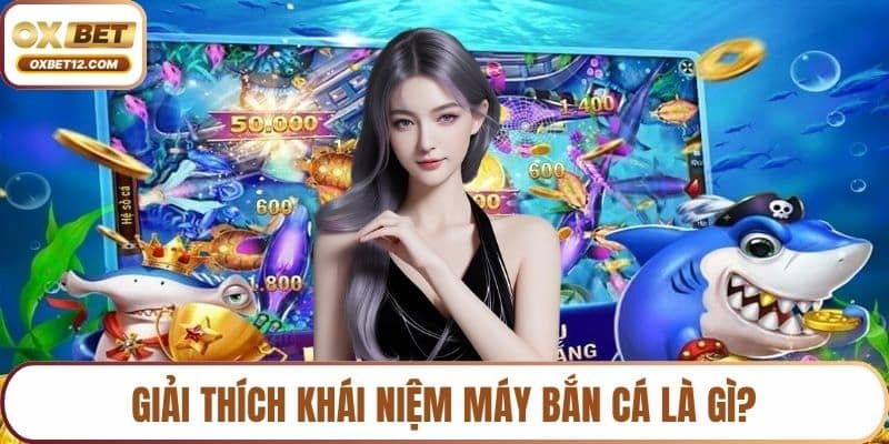 Máy bắn cá