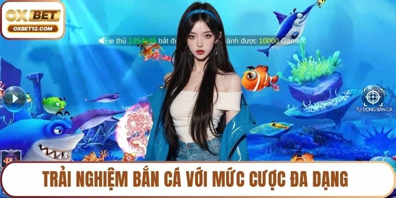 Bắn cá OXBET